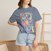 Load image into Gallery viewer, Let's Make Art T-Shirt Comfort Colors Tee– Colorful Creative Graphic Tee for Artists