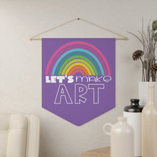 Load image into Gallery viewer, Lets Make Art Pennant