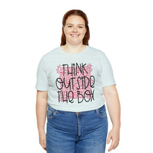 Load image into Gallery viewer, Think outside the box! Unisex Jersey Short Sleeve Tee