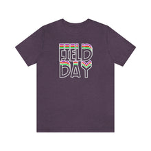 Load image into Gallery viewer, Field Day! Unisex Jersey Short Sleeve Tee