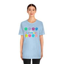Load image into Gallery viewer, Oh, Happy Day Smiles! Unisex Jersey Short Sleeve Tee