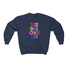 Load image into Gallery viewer, This Girl Loves Art: Unisex Heavy Blend™ Crewneck Sweatshirt