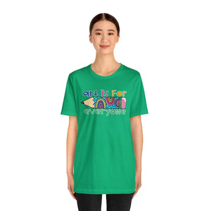 Art is for Everyone Unisex Jersey Short Sleeve Tee