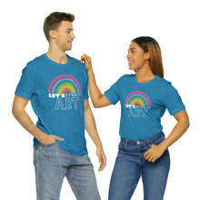 Load image into Gallery viewer, LETS MAKE ART Rainbow Unisex Jersey Short Sleeve Tee
