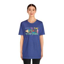 Load image into Gallery viewer, Art is for Everyone Unisex Jersey Short Sleeve Tee
