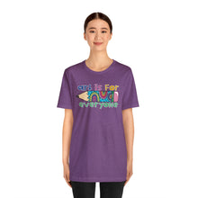 Load image into Gallery viewer, Art is for Everyone Unisex Jersey Short Sleeve Tee

