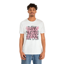 Load image into Gallery viewer, Think outside the box Unisex Jersey Short Sleeve Tee
