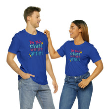 Load image into Gallery viewer, In this class we are artists Unisex Jersey Short Sleeve Tee
