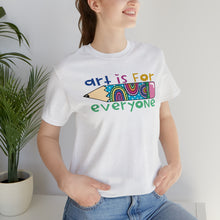 Load image into Gallery viewer, Art is for Everyone Unisex Jersey Short Sleeve Tee
