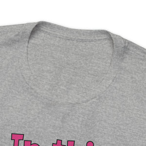 In this class we are artists Unisex Jersey Short Sleeve Tee