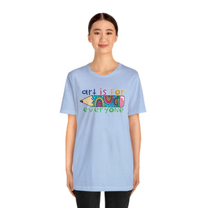 Art is for Everyone Unisex Jersey Short Sleeve Tee