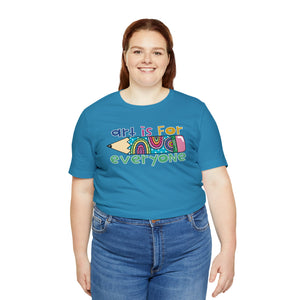 Art is for Everyone Unisex Jersey Short Sleeve Tee