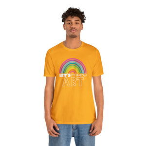 LETS MAKE ART Rainbow Unisex Jersey Short Sleeve Tee