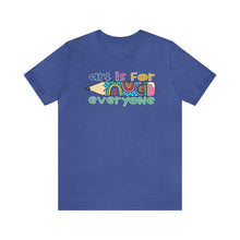Load image into Gallery viewer, Art is for Everyone Unisex Jersey Short Sleeve Tee
