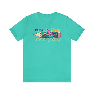 Art is for Everyone Unisex Jersey Short Sleeve Tee