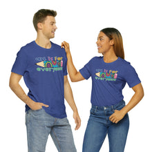 Load image into Gallery viewer, Art is for Everyone Unisex Jersey Short Sleeve Tee
