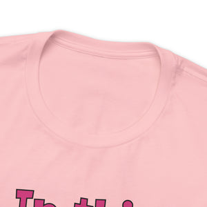 In this class we are artists Unisex Jersey Short Sleeve Tee
