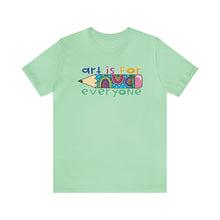 Load image into Gallery viewer, Art is for Everyone Unisex Jersey Short Sleeve Tee

