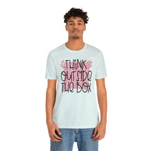 Load image into Gallery viewer, Think outside the box! Unisex Jersey Short Sleeve Tee
