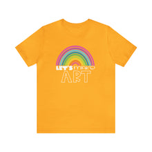 Load image into Gallery viewer, LETS MAKE ART Rainbow Unisex Jersey Short Sleeve Tee
