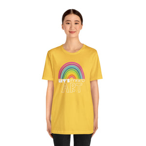 LETS MAKE ART Rainbow Unisex Jersey Short Sleeve Tee