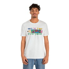 Load image into Gallery viewer, Art is for Everyone Unisex Jersey Short Sleeve Tee
