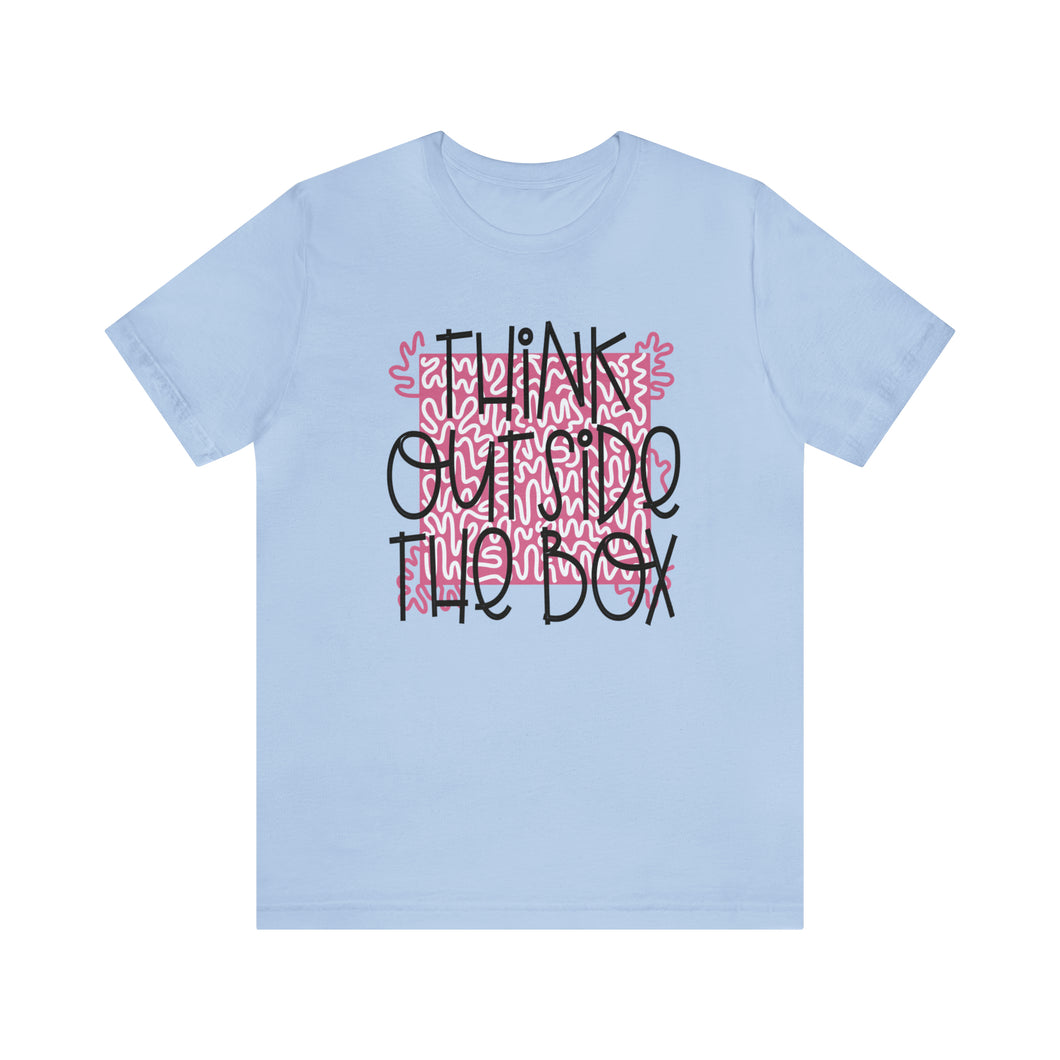 Think outside the box Unisex Jersey Short Sleeve Tee