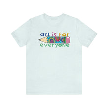 Load image into Gallery viewer, Art is for Everyone Unisex Jersey Short Sleeve Tee

