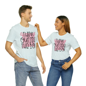 Think outside the box! Unisex Jersey Short Sleeve Tee