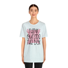Load image into Gallery viewer, Think outside the box! Unisex Jersey Short Sleeve Tee
