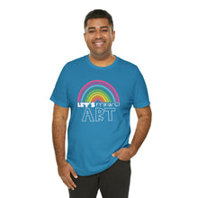 Load image into Gallery viewer, LETS MAKE ART Rainbow Unisex Jersey Short Sleeve Tee
