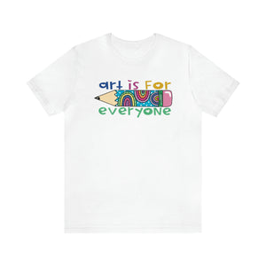 Art is for Everyone Unisex Jersey Short Sleeve Tee