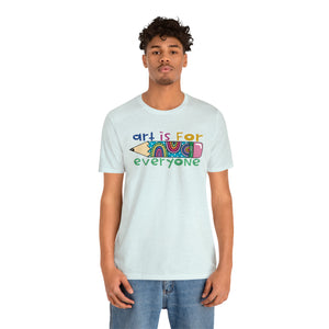 Art is for Everyone Unisex Jersey Short Sleeve Tee