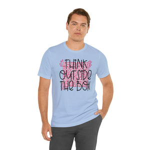 Think outside the box! Unisex Jersey Short Sleeve Tee