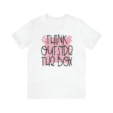 Load image into Gallery viewer, Think outside the box Unisex Jersey Short Sleeve Tee
