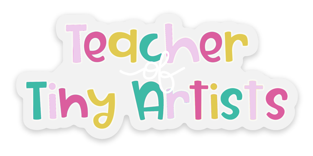 Teacher of Tiny Humans