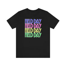 Load image into Gallery viewer, Field Day x4! Unisex Jersey Short Sleeve Tee
