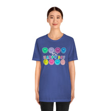 Load image into Gallery viewer, Oh, Happy Day Smiles! Unisex Jersey Short Sleeve Tee
