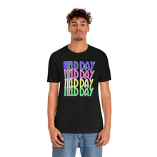 Load image into Gallery viewer, Field Day x4! Unisex Jersey Short Sleeve Tee

