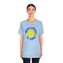 Load image into Gallery viewer, Happy Last Day of School Smilie! Unisex Jersey Short Sleeve Tee
