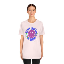 Load image into Gallery viewer, Happy Last Day of School Purple Smilie! Unisex Jersey Short Sleeve Tee
