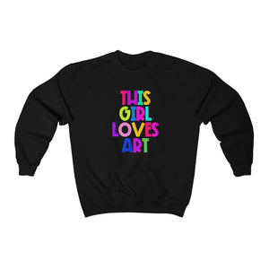 This Girl Loves Art: Unisex Heavy Blend™ Crewneck Sweatshirt
