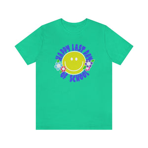 Happy Last Day of School Smilie! Unisex Jersey Short Sleeve Tee