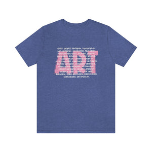 Art Careers: Unisex Jersey Short Sleeve Tee