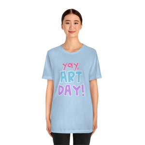 YAY! Art Day!