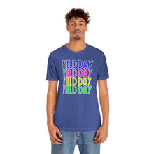 Load image into Gallery viewer, Field Day x4! Unisex Jersey Short Sleeve Tee

