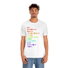 Load image into Gallery viewer, Colors: Unisex Jersey Short Sleeve Tee
