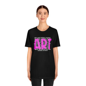 Art Career Pink Unisex Jersey Short Sleeve Tee