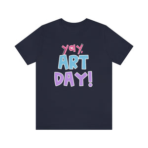 YAY! Art Day!