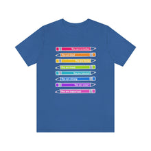 Load image into Gallery viewer, Mantra Pencils: Unisex Jersey Short Sleeve Tee
